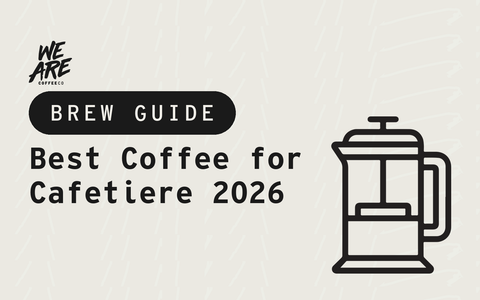 Best Coffee for Cafetiere 2026