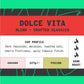 Dolce Vita (Italian Roast) Blend
