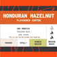Honduran Hazelnut Flavoured Coffee
