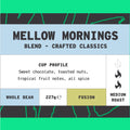 Mellow Morning Blend whole bean coffee - overview by We Are Coffee Co