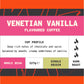 Venetian Vanilla Flavoured Coffee